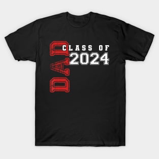 Dad Senior 2024 Proud Dad Of A Class Of 2024 Graduate Father T-Shirt